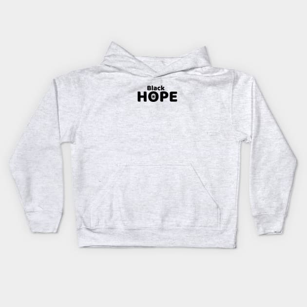 Black Hope Kids Hoodie by hsf